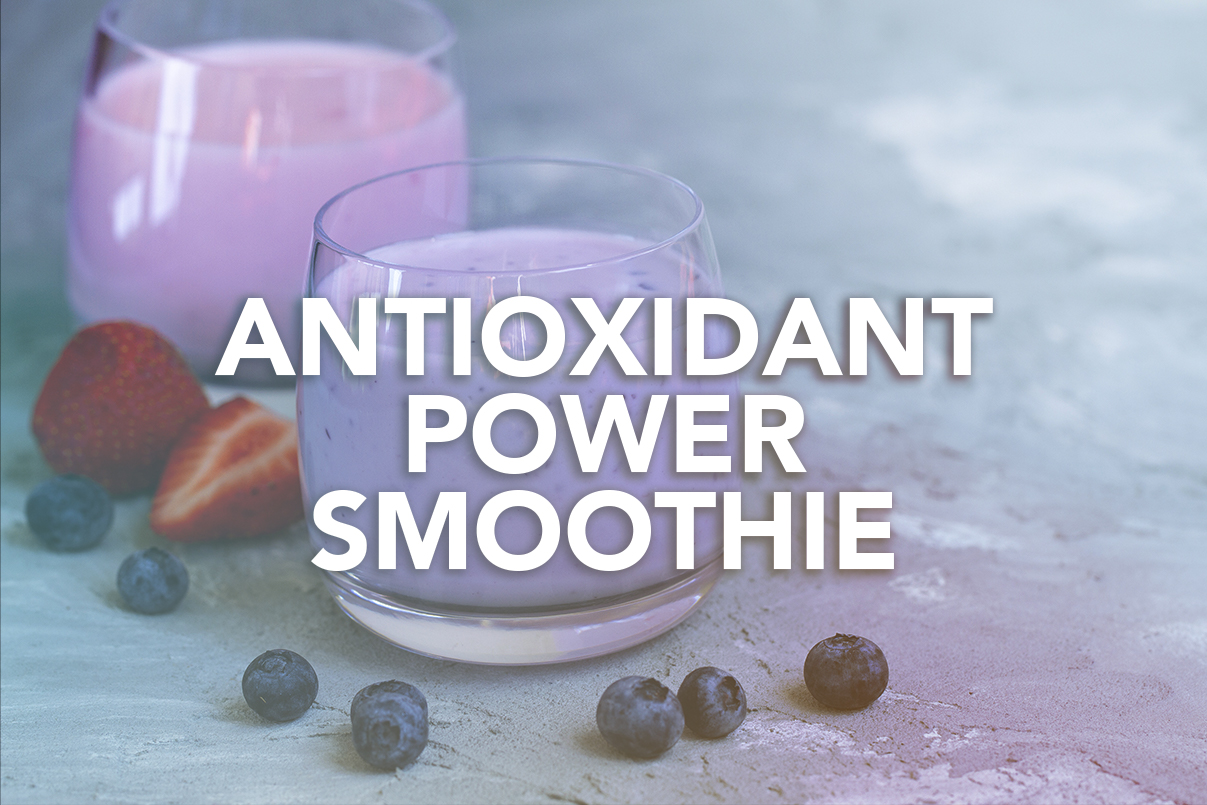 Rivalus At Home Recipes: Antioxidant Power Smoothie
