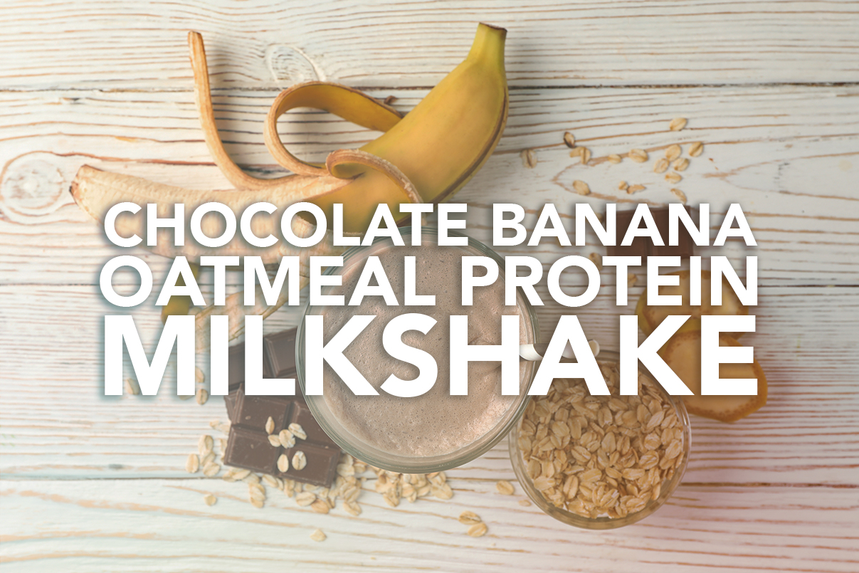 Chocolate Banana Oatmeal Milkshake Recipe
