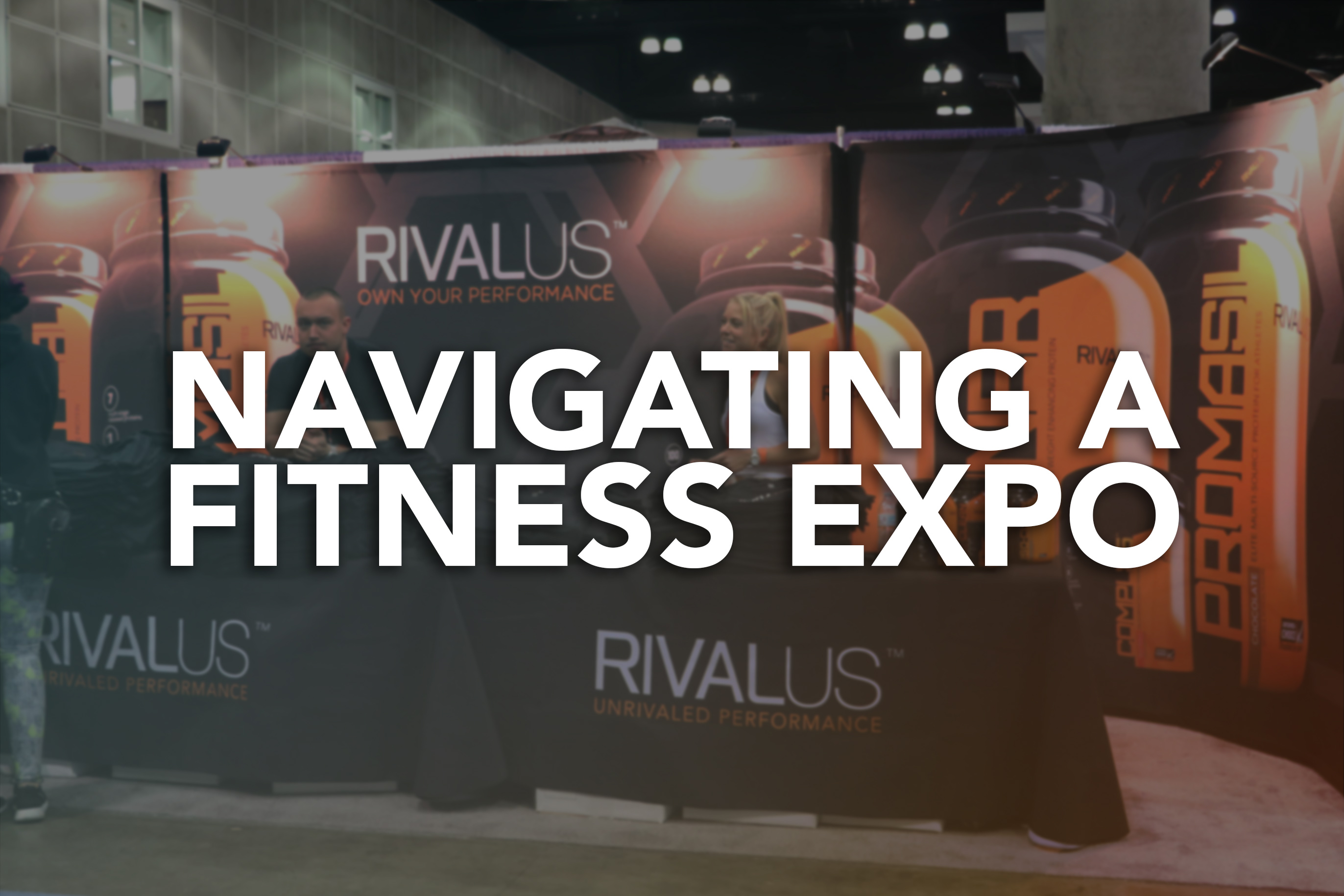 Navigating a Fitness Expo