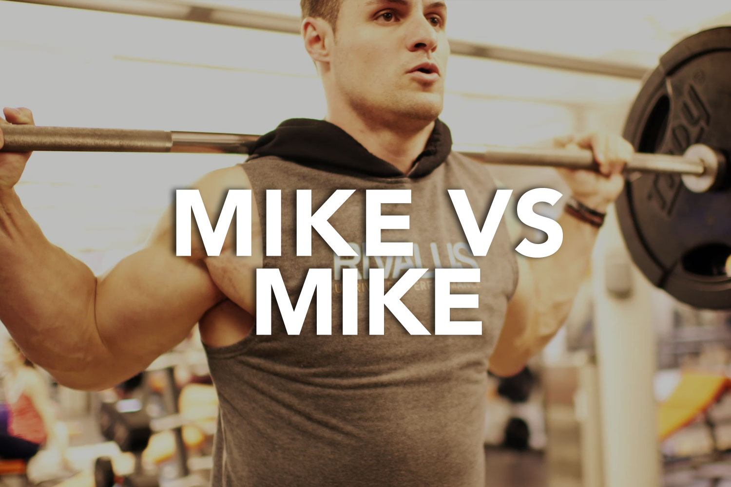 VS Series: Mike VS Mike